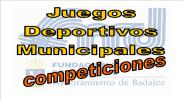 Juegos Deportivos Municipales (Competiciones)