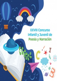XXVIII CONCURSO INFANTIL Y JUVENIL DE POESA Y NARRACIN