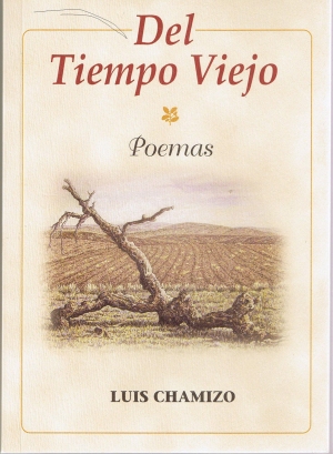 Del Tiempo Viejo. Poemas. Luis Chamizo