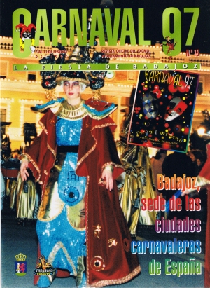 Carnaval 1997 La fiesta de Badajoz.Badajoz, sede de las ciudades carnavaleras de Espaa.Revista oficial del Ayuntamiento