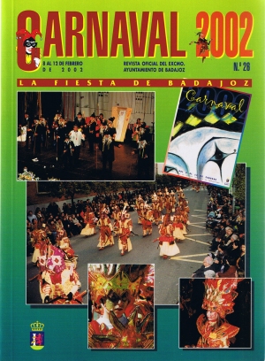Carnaval 2002. La fiesta de Badajoz. Revista oficial del ayuntamiento.