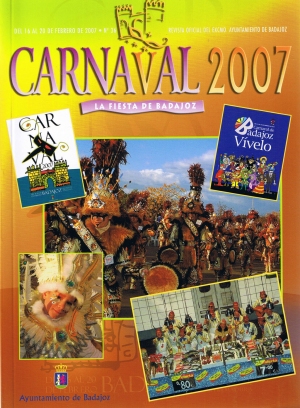 Carnaval 2007. La fiesta de Badajoz. Revista oficial del ayuntamiento de Badajoz