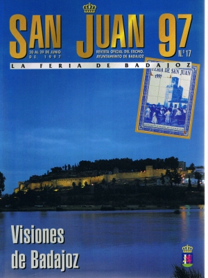 San Juan 1997.Visiones de Badajoz. La Feria de Badajoz. Revista oficial del ayuntamiento. 