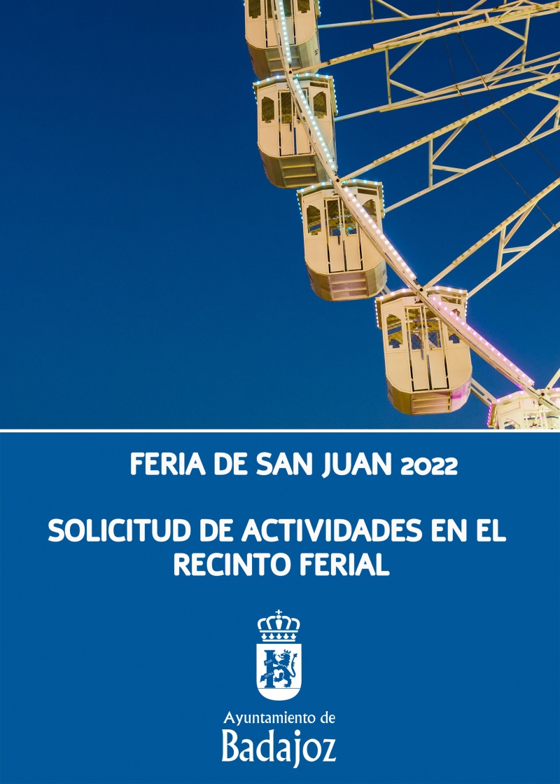 FERIA DE SAN JUAN 2022: SOLICITUD DE ACTIVIDADES EN EL  RECINTO FERIAL