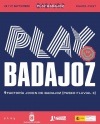Play Badajoz 2025