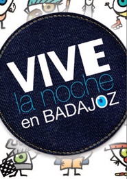 ABIERTO EL PLAZO DE PRESENTACIN DE PROPUESTAS PARA EL DESARROLLO DEL PROGRAMA VIVE LA NOCHE EN BADAJOZ 2016.