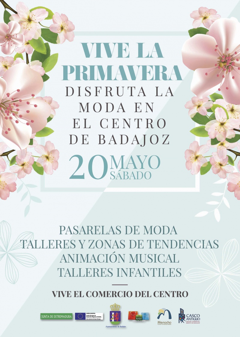 VIVE LA PRIMAVERA EN BADAJOZ EL 20 DE MAYO