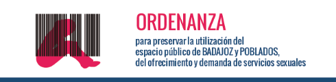 Ordenanzas para preservar la utilizacin del espacio pblico de BADAJOZ y POBLADOS, del ofrecimiento y demanda de servicios sexuales